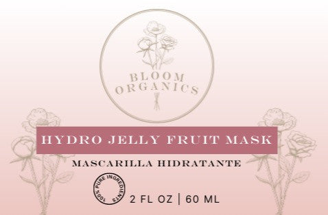 Hydro Jelly Fruit Mask | Mascarilla Hidratante  | Bloom Organics, LLC